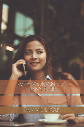 Every Woman Is A Planner Girl