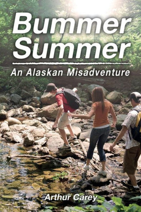 Bummer Summer: An Alaskan Misadventure