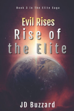 Evil Rises: Rise of the Elite