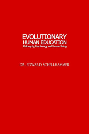 Evolutionary Human Education