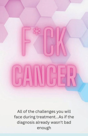 F*ck Cancer