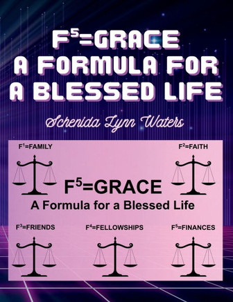 F5= Grace: A Formula for a Blessed Life