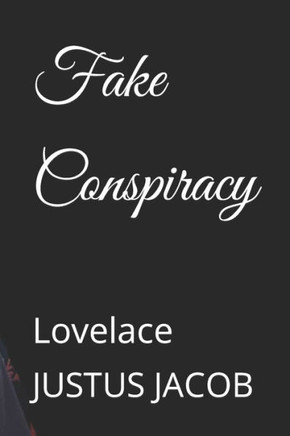 Fake Conspiracy: Lovelace
