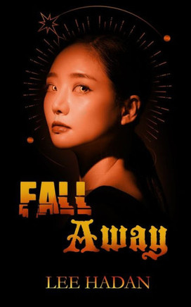 Fall Away: Book 7 of The Sunborn