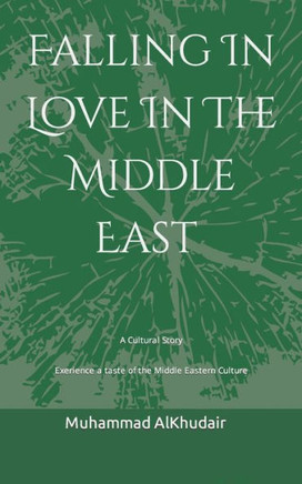 Falling In Love In The Middle East