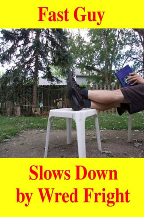 Fast Guy Slows Down