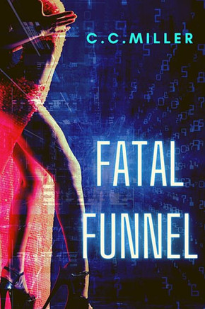 Fatal Funnel