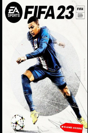 FIFA 23 Complete guide & tips