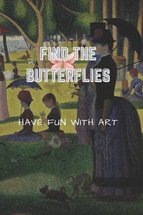 Find the butterflies!: Discover art while having fun