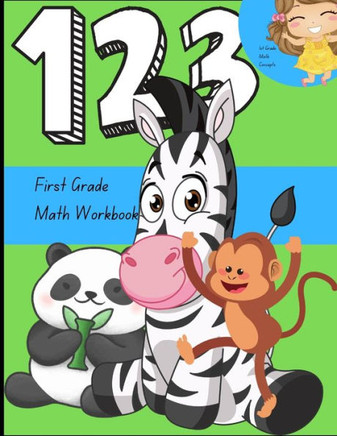 First Grade Math Workbook: Skip Counting, Writing, and Tracing numbers 1 through 20