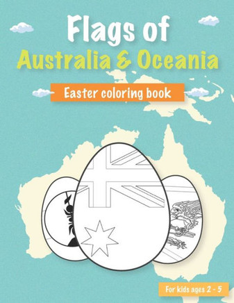 Flags of Australia: Easter flags coloring book for kids ages 2-5