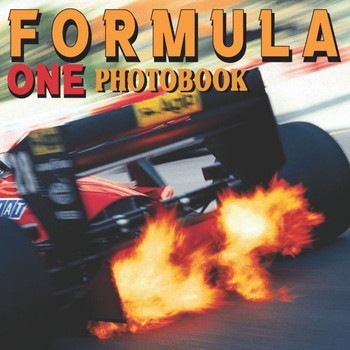 Formula One Photobook: A collection Of Captivating Photos For Racing Admirers