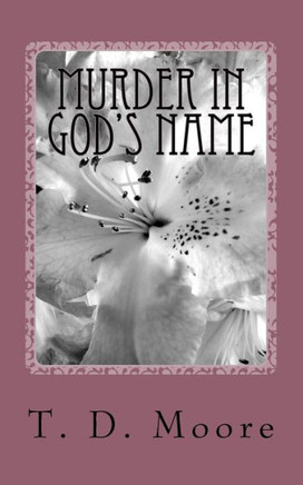Murder In God'S Name