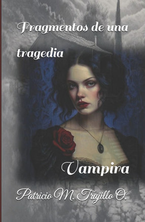 Fragmentos de una tragedia: Vampira