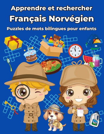 Français Norvégien Puzzles de mots bilingues pour enfants: Apprendre et rechercher