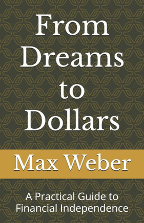 From Dreams to Dollars: A Practical Guide to Financial Independence