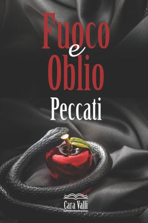 Fuoco e oblio: Peccati (Volume 7)
