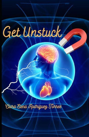 Get Unstuck: How I Managed to Get Unstuck