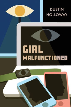 Girl Malfunctioned
