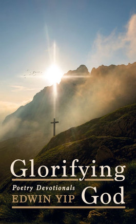 Glorifying God: Poetry Devotionals
