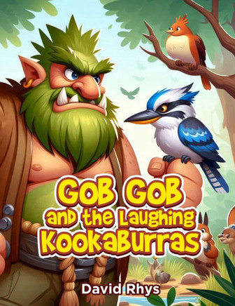 Gob Gob and the Laughing Kookaburras