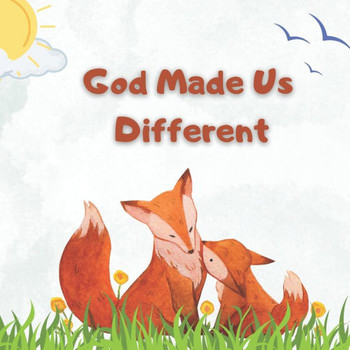 God Made Us Different: A very short introduction to the world of animals