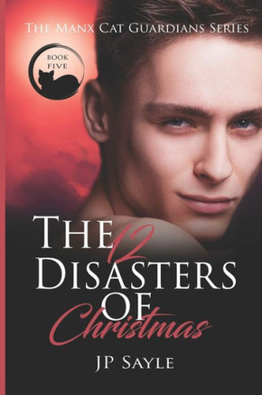 The Twelve Disasters Of Christmas