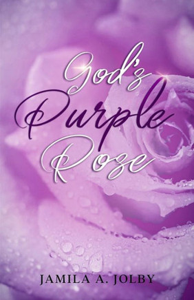 God's Purple Rose