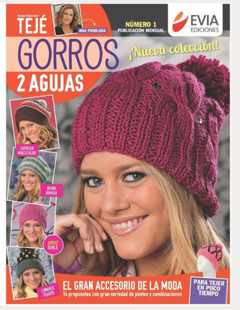 Gorros 2 agujas: Guía para el tejido del gran accesorio de la moda
