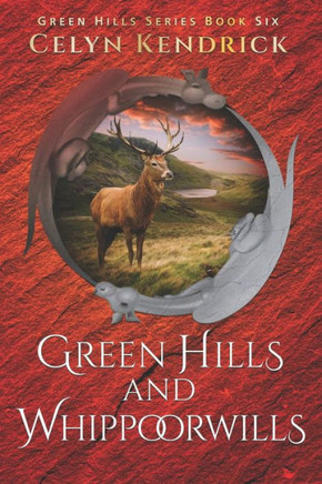 Green Hills and Whippoorwills