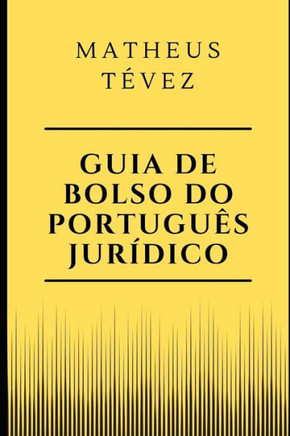 Guia de Bolso Do Português Jurídico