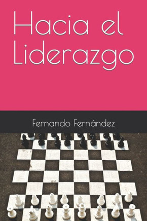 Hacia el Liderazgo
