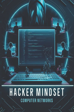 Hacker Mindset: Redes de Computadores