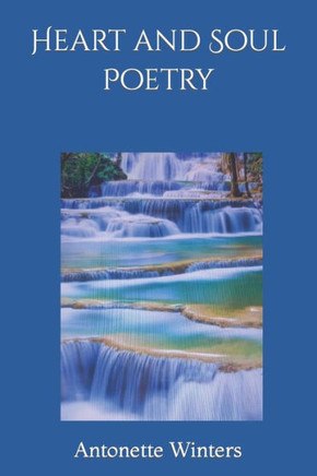 Heart and Soul Poetry