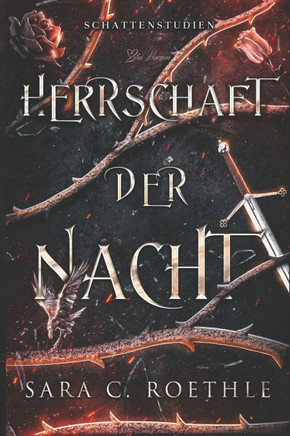 Herrschaft der Nacht: Paranormale Romantasy
