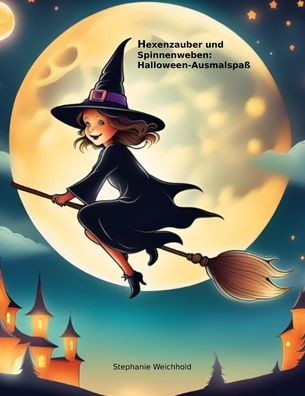 Hexenzauber und Spinnenweben: Halloween-Ausmalspaß