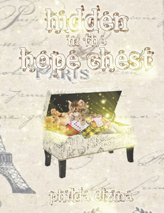 Hidden In The Hope Chest