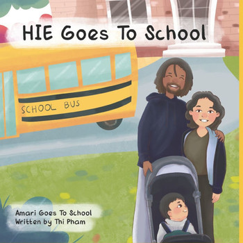 Hie Goes to School: Amari Goes to School