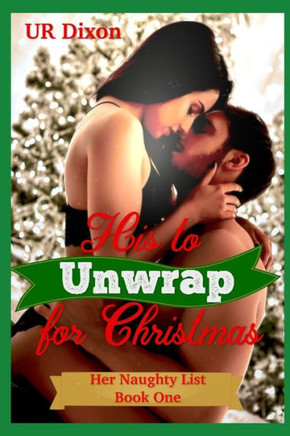 His to Unwrap for Christmas