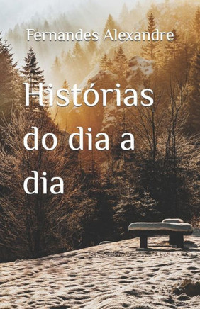 Histórias do dia a dia