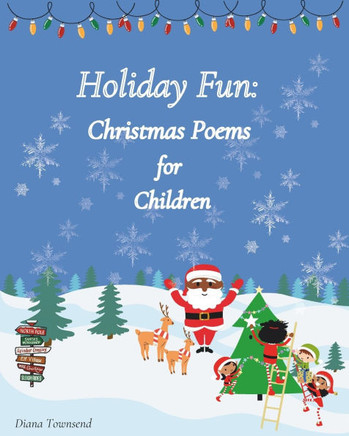Holiday Fun: Christmas Poems for Children