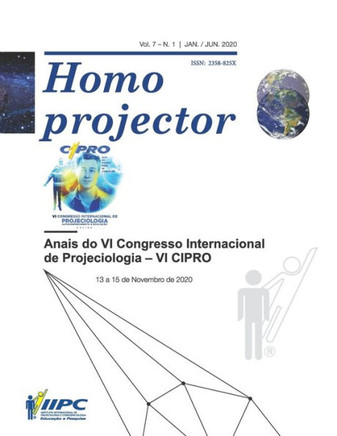 Homo projector: Anais do VI Congresso Internacional de Projeciologia - VI CIPRO