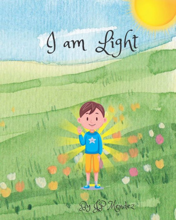 I Am Light: I Am Light