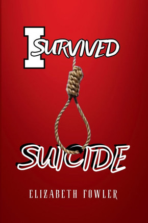 I Survived Suicide: A Memoir