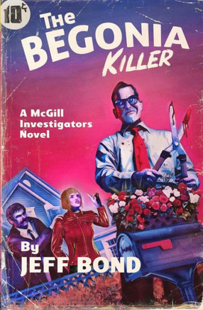 The Begonia Killer (Third Chance Enterprises)