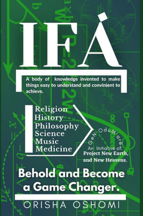 Ifá: Behold and Become a Game Changer