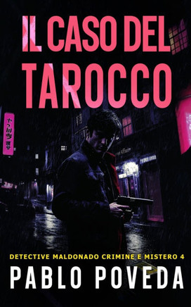 Il Caso del Tarocco: Un caso pericoloso a Madrid per il detective privato Maldonado