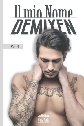 Il mio nome: Demiyen