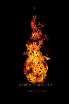 Immortals: A Promise Of Death