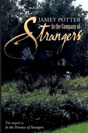 In The Company Of Strangers
